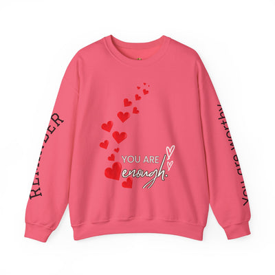 You are Enough Hearts Love Sweatshirt - Unisex Heavy Blend Crewneck, Gift for Him Her, Ultimate Comfort, Every Season, Unisex Sweatshirt - NOTALIFY