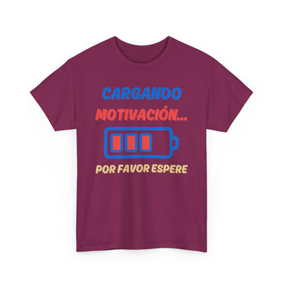 Cargando Motivación, Por Favor Espere Spanish Funny Tee | Loading Motivation Tee | Battery Graphic Shirt | Motivational Quote | Unisex Gift