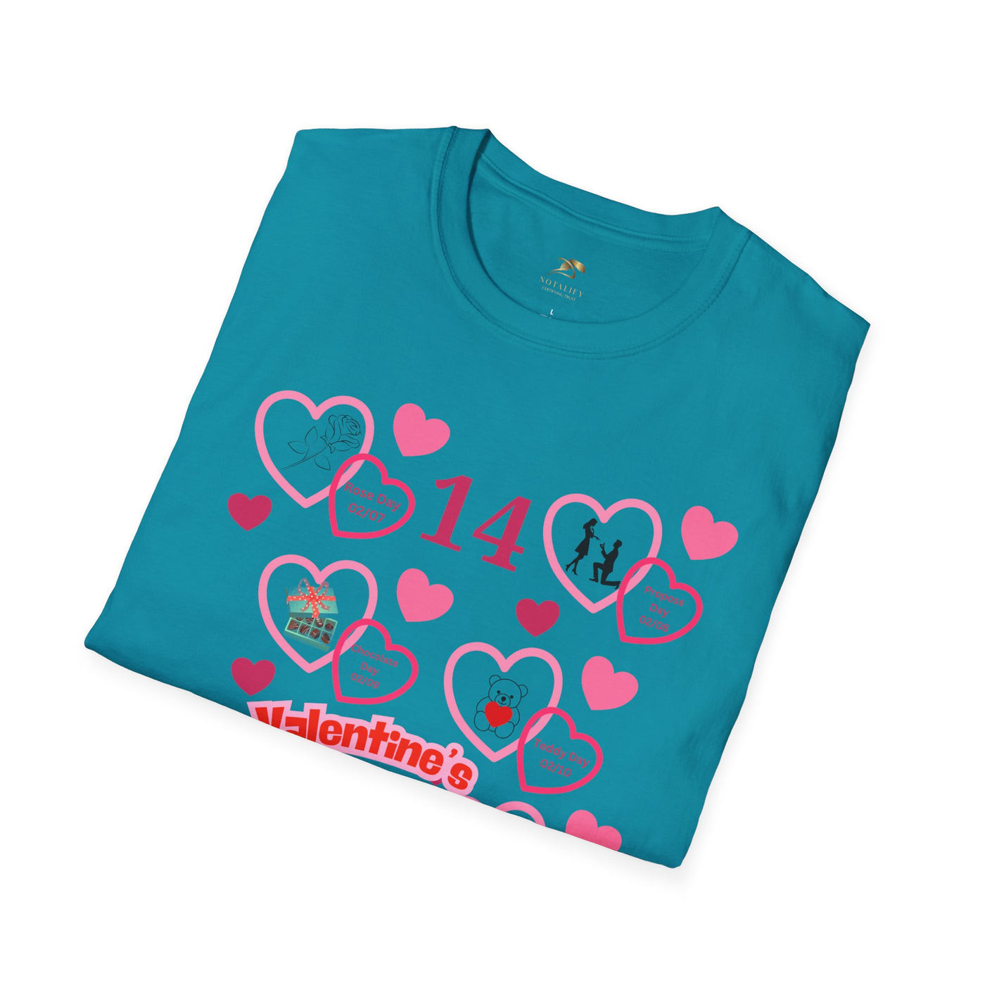 Valentines Week Love Unisex T-Shirt - Kiss Day Proposal Promise Hug Teddy Chocolate Tee Gift for Him - NOTALIFY