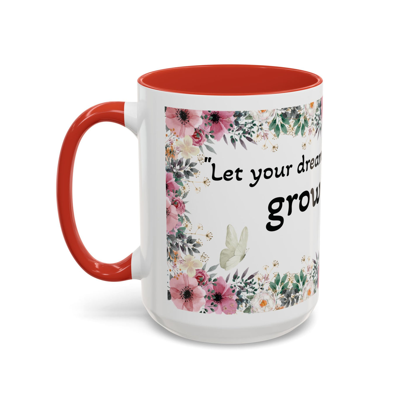 Mug, Inspirational Quote, Gift for Garden LOVERS, Wildflower Lover, Gardening Mug, Motivational Coffee Cup - NOTALIFY