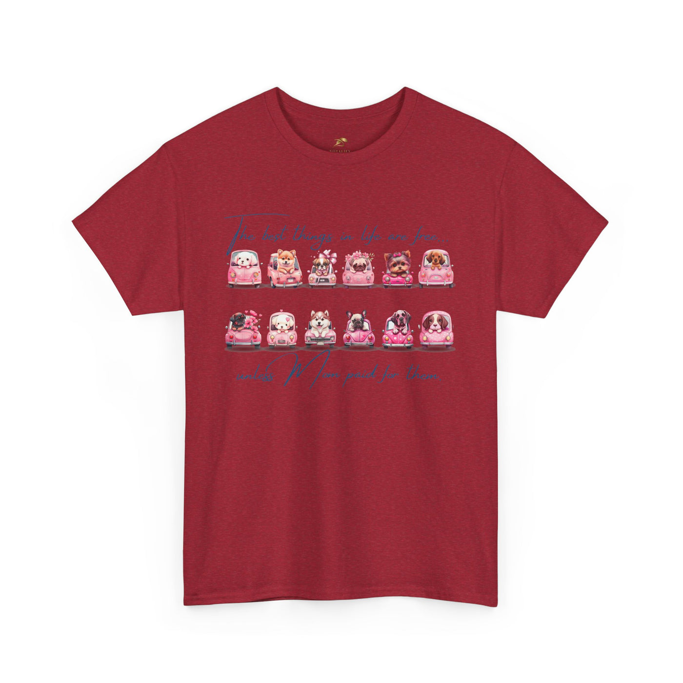 Cute Dogs Mother's Day T-Shirt, Best Things In Life Are Free, Unisex Tee, Gift For Mom, Heavy Cotton Shirt, Mother's Day Gift - NOTALIFY