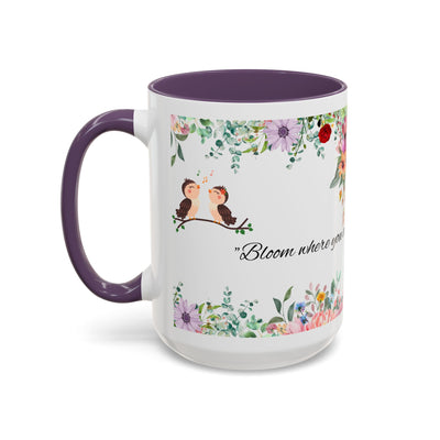 Mug, Inspirational Ceramic Cup w/ Flower Design, Bloom where you are planted, Gift for her/him, Quote Tea Mug, Home Office Decor, - NOTALIFY