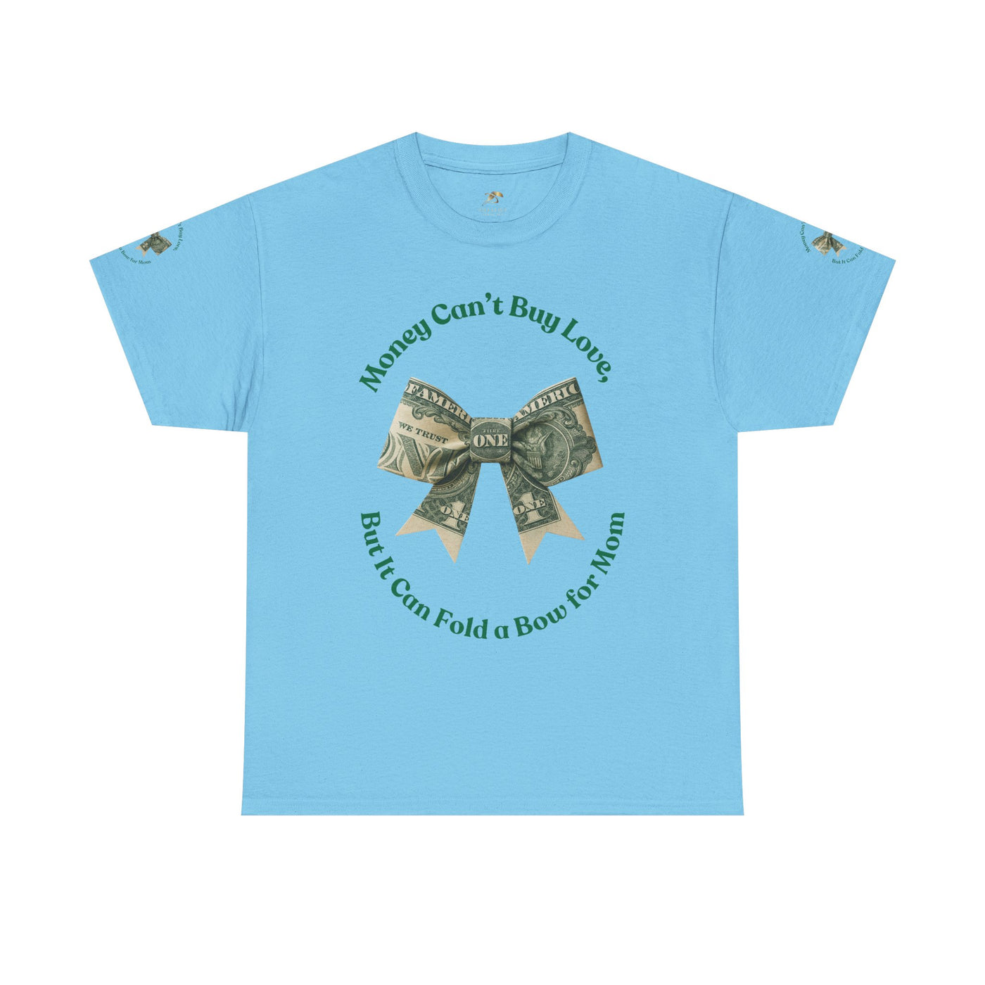 Mother's Day Money Bow Unisex Tee, Love for Mom, Gift for Her, Mother's Day Shirt, Funny Mom Tee, Mom makes Money, Mom but it all for me - NOTALIFY