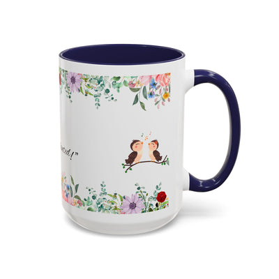 Mug, Inspirational Ceramic Cup w/ Flower Design, Bloom where you are planted, Gift for her/him, Quote Tea Mug, Home Office Decor, - NOTALIFY