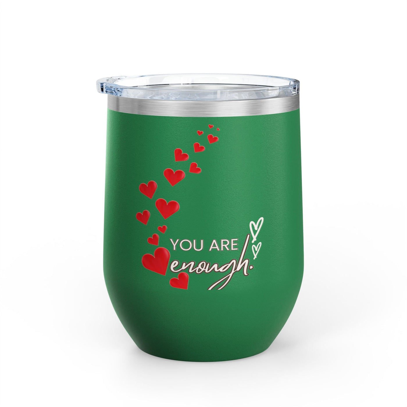 Positive Affirmation Wine Tumbler 12oz with "You're Enough" design, stainless steel insulated cup.