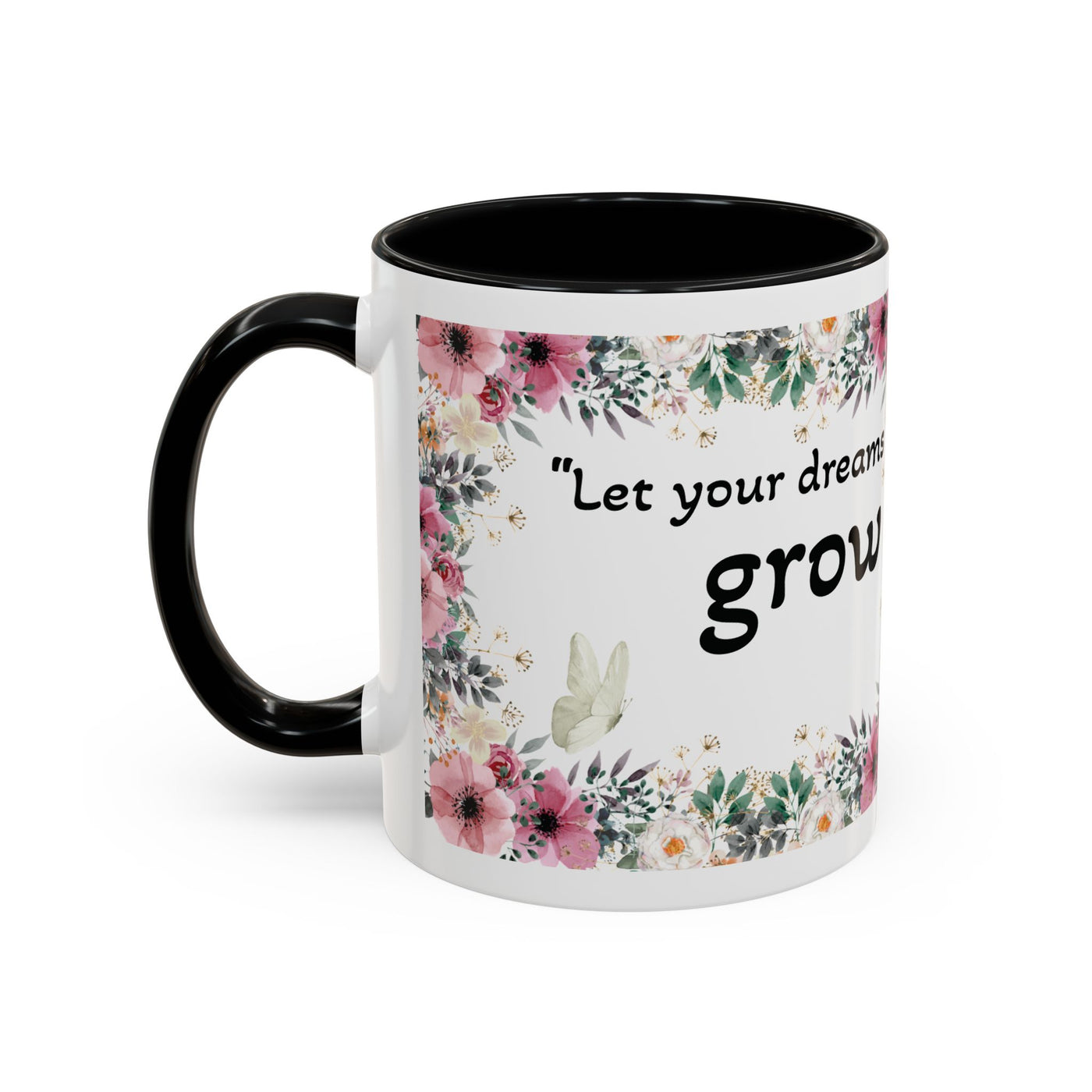 Mug, Inspirational Quote, Gift for Garden LOVERS, Wildflower Lover, Gardening Mug, Motivational Coffee Cup - NOTALIFY