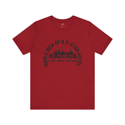 Nature Lover Unisex Tee, Mom's 5-Star Hotel Camping Shirt, Adventure Apparel, Family Camping Gear, Fun Outdoor Gift, Comfortable Shirts, MOM - NOTALIFY