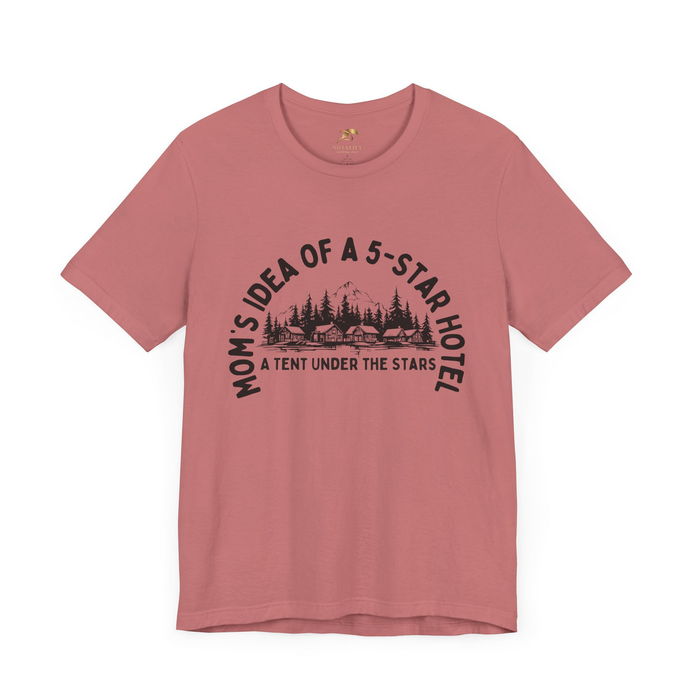 Nature Lover Unisex Tee, Mom's 5-Star Hotel Camping Shirt, Adventure Apparel, Family Camping Gear, Fun Outdoor Gift, Comfortable Shirts, MOM - NOTALIFY