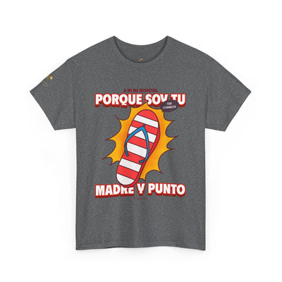 Mother's Day Cute & Trendy T-Shirt, Gift for Mom, Unisex Tee, Respect Your Mother, Spanish Quote Shirt - NOTALIFY