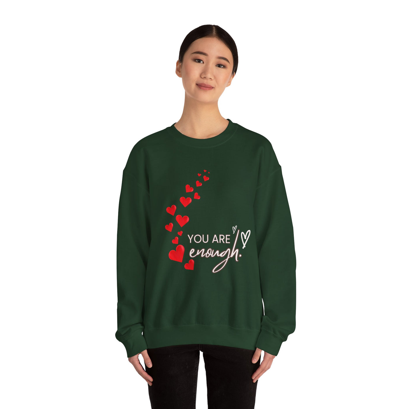 You are Enough- Hearts- Love- Unisex Sweatshirt-Gift for Him-Her-Ultim