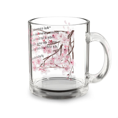 Floral glass mug with pink blossom design, featuring an inspirational quote; perfect for gifting and spring decor.