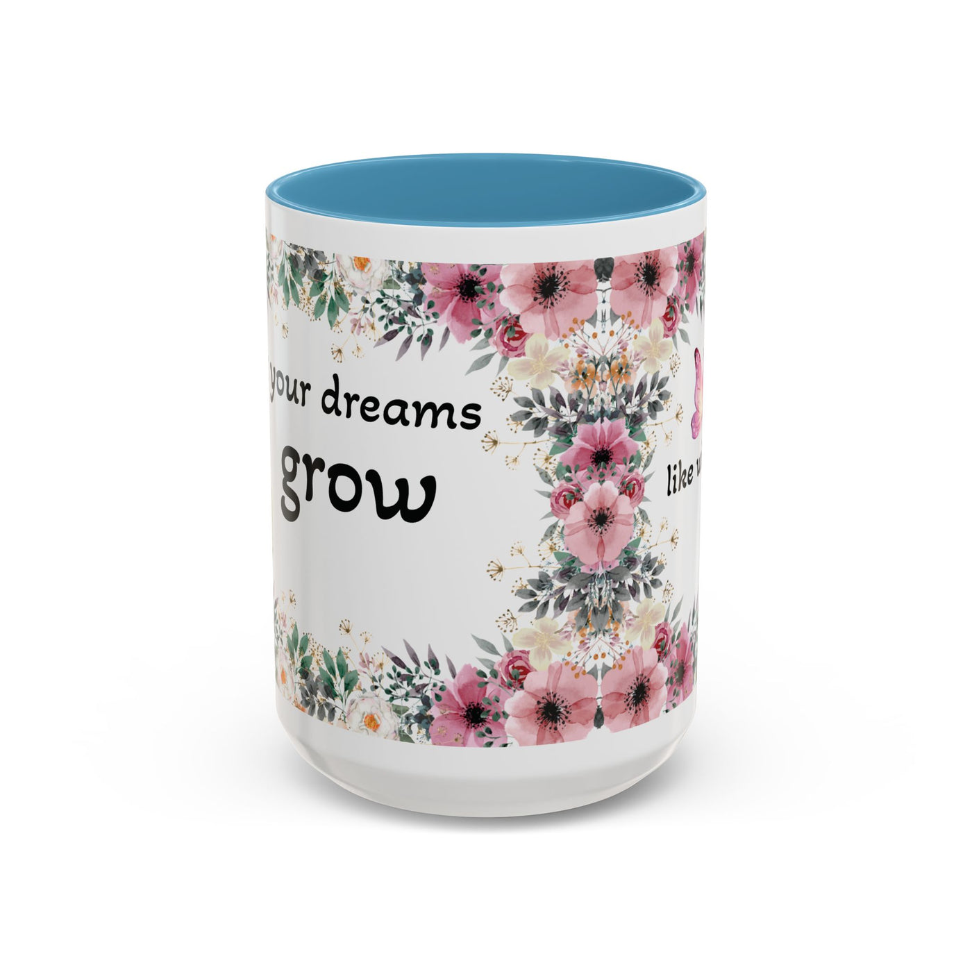 Mug, Inspirational Quote, Gift for Garden LOVERS, Wildflower Lover, Gardening Mug, Motivational Coffee Cup - NOTALIFY