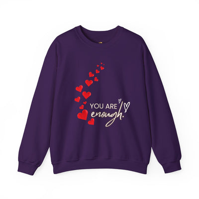 You are Enough- Hearts- Love- Unisex Sweatshirt-Gift for Him-Her-Ultim