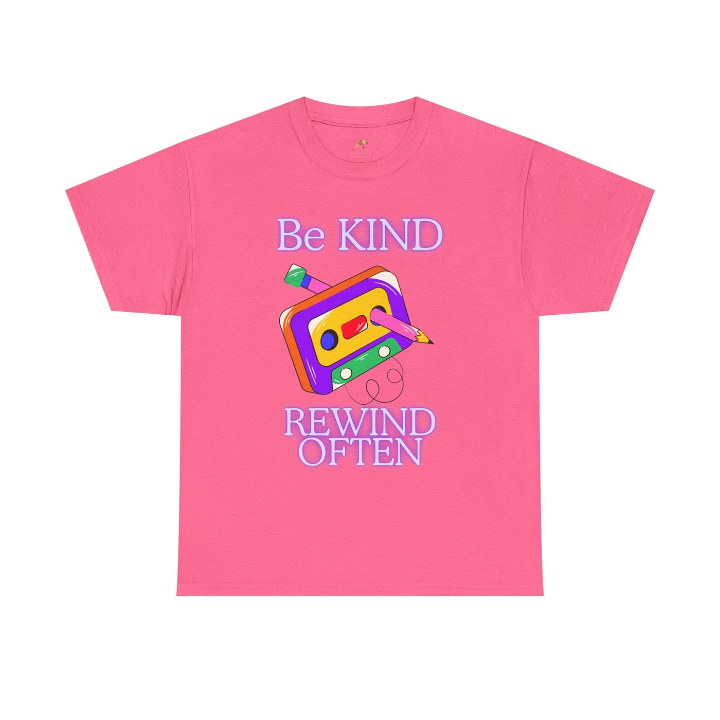 Unisex pink t-shirt with "Be Kind, Rewind Often" design, featuring a retro cassette graphic.