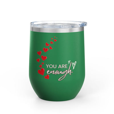 Positive Affirmation Wine Tumbler, 12oz stainless steel insulated cup with "You're enough" design, perfect gift for coffee, cafe, and wine lovers.