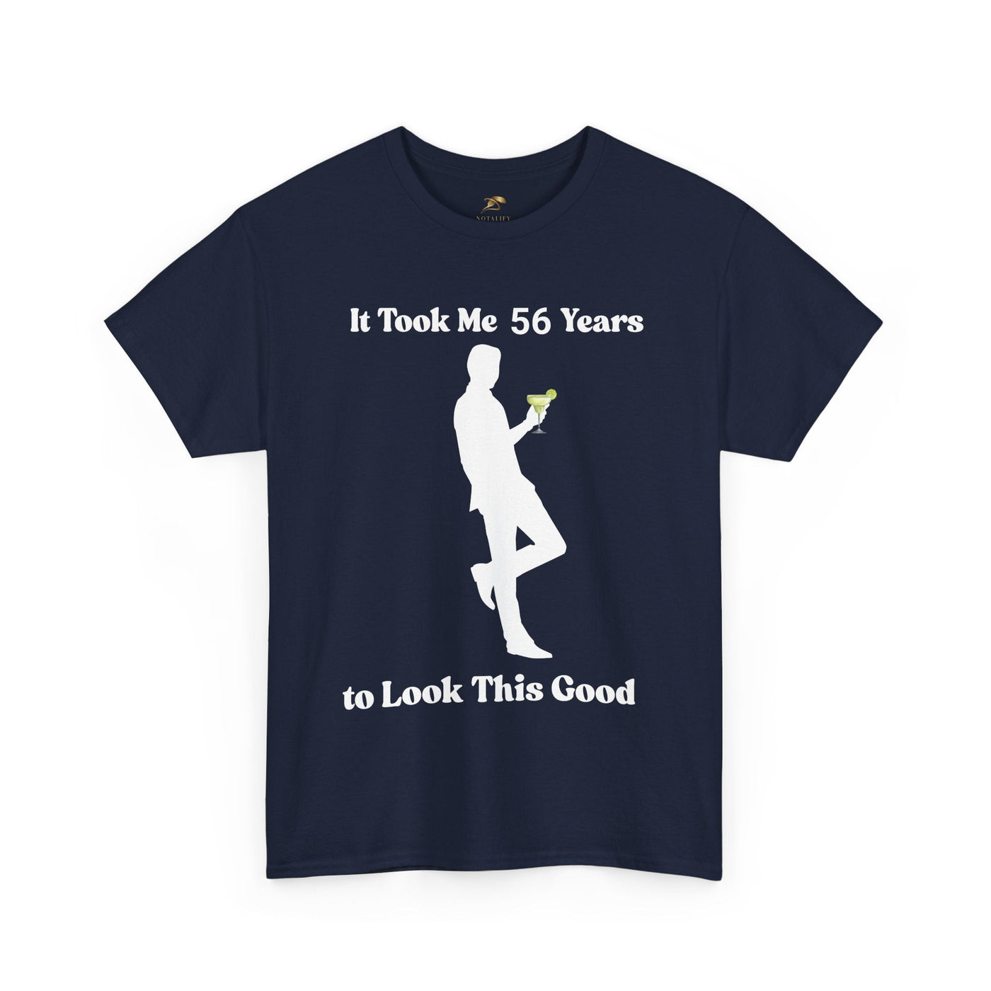 Funny birthday t-shirt with "It Took Me 56 Years to Look This Good" slogan and silhouette holding a margarita.