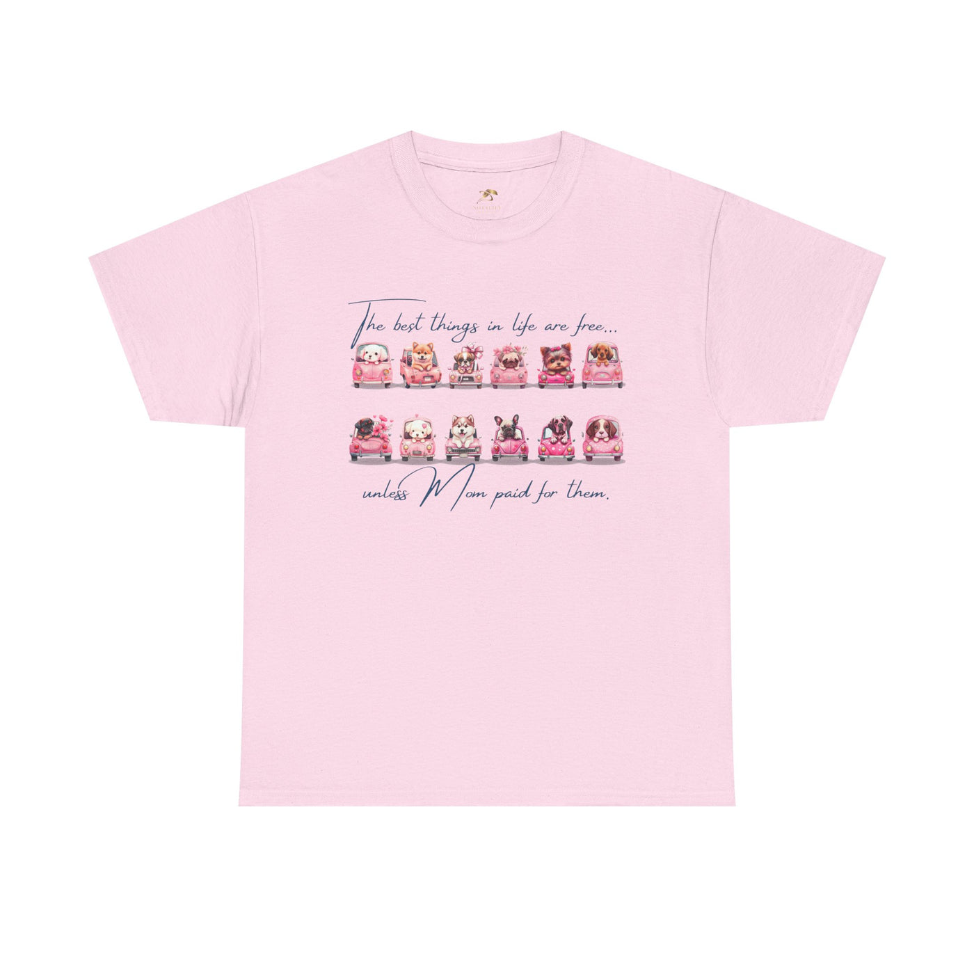 Cute Dogs Mother's Day T-Shirt, Best Things In Life Are Free, Unisex Tee, Gift For Mom, Heavy Cotton Shirt - NOTALIFY