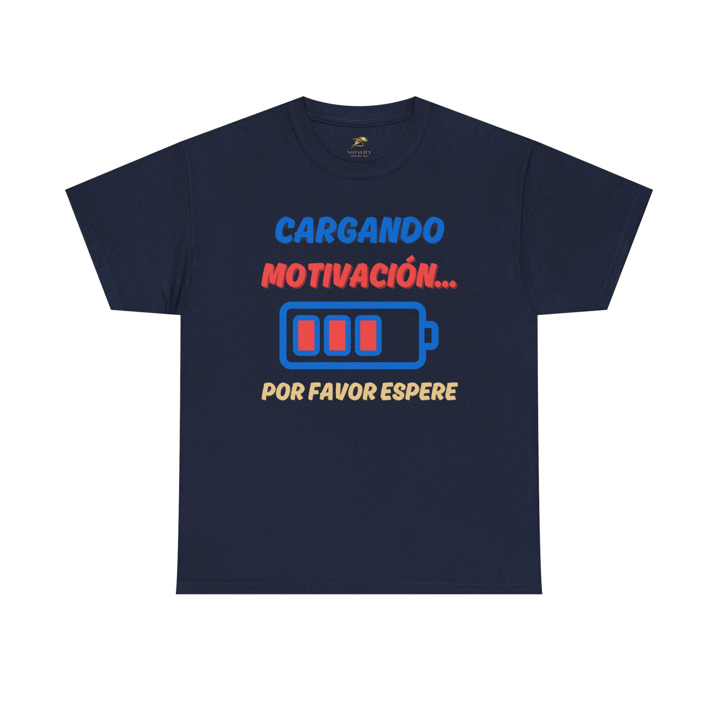 Cargando Motivación, Por Favor Espere Spanish Funny Tee | Loading Motivation Tee | Battery Graphic Shirt | Motivational Quote | Unisex Gift
