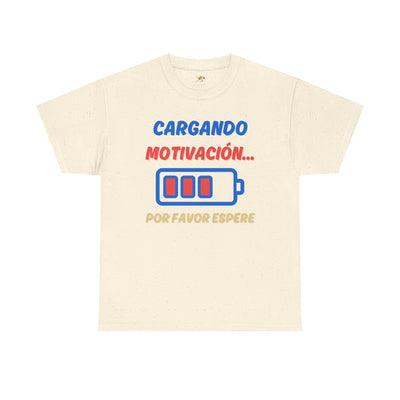 Cargando Motivación, Por Favor Espere Spanish Funny Tee | Loading Motivation Tee | Battery Graphic Shirt | Motivational Quote | Unisex Gift