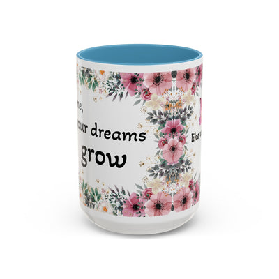 Inspirational quote mug with wildflower design, perfect for garden lovers.