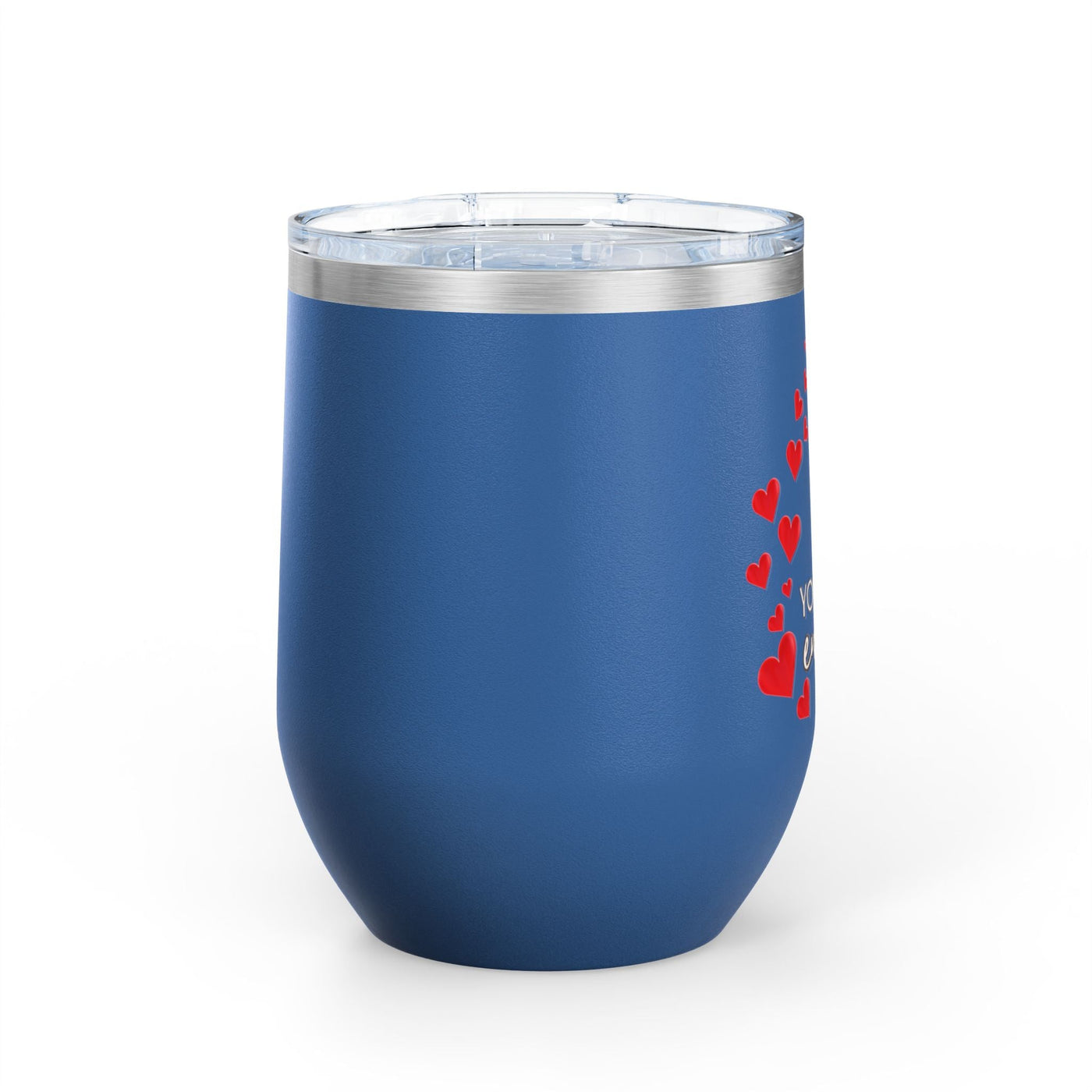 Positive Affirmation Wine Tumbler, 12oz stainless steel insulated cup with leak-proof lid, blue finish with heart design.