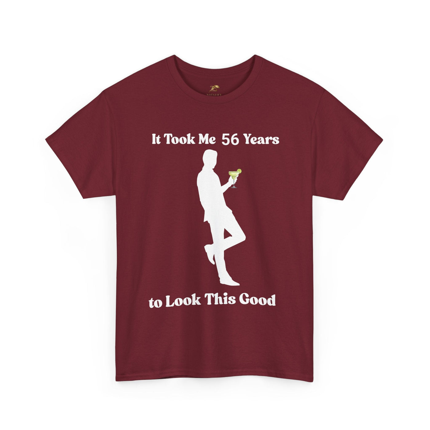 Funny birthday t-shirt with "It Took Me 56 Years to Look This Good" slogan and margarita-holding silhouette.