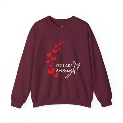 You are Enough- Hearts- Love- Unisex Sweatshirt-Gift for Him-Her-Ultim
