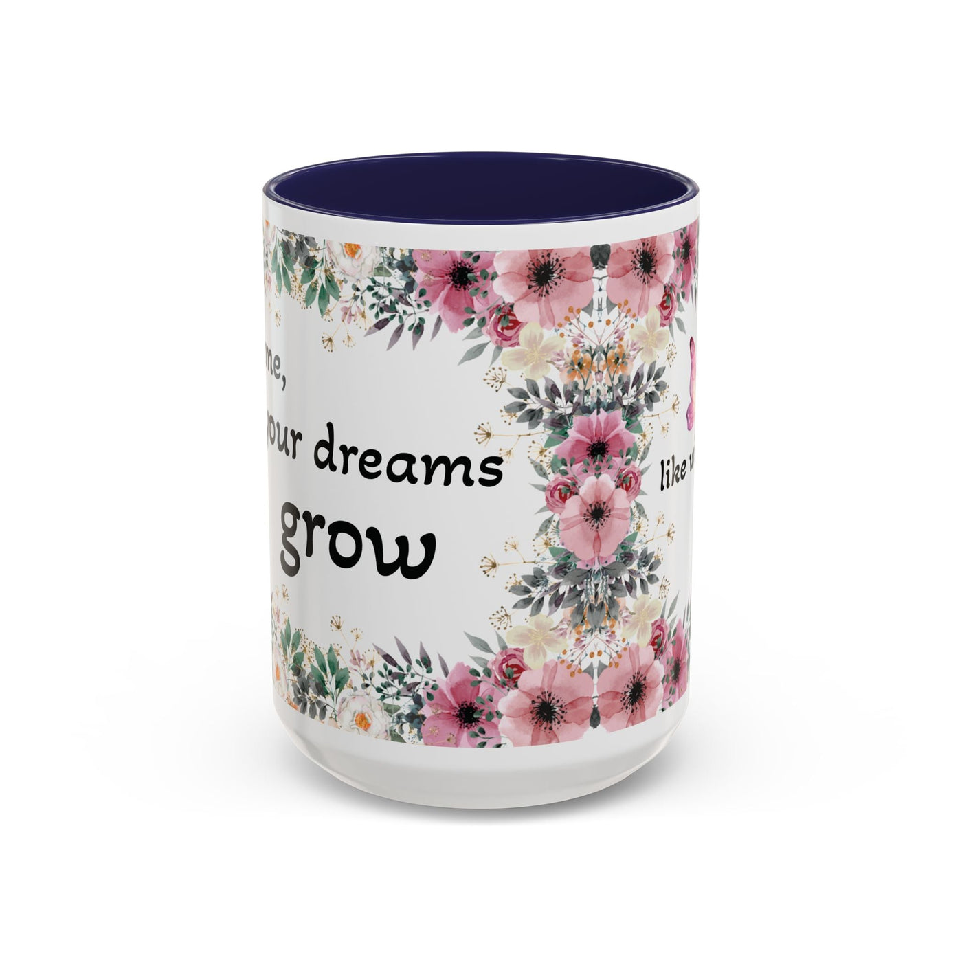 Inspirational quote mug with wildflower design, perfect gift for garden lovers.