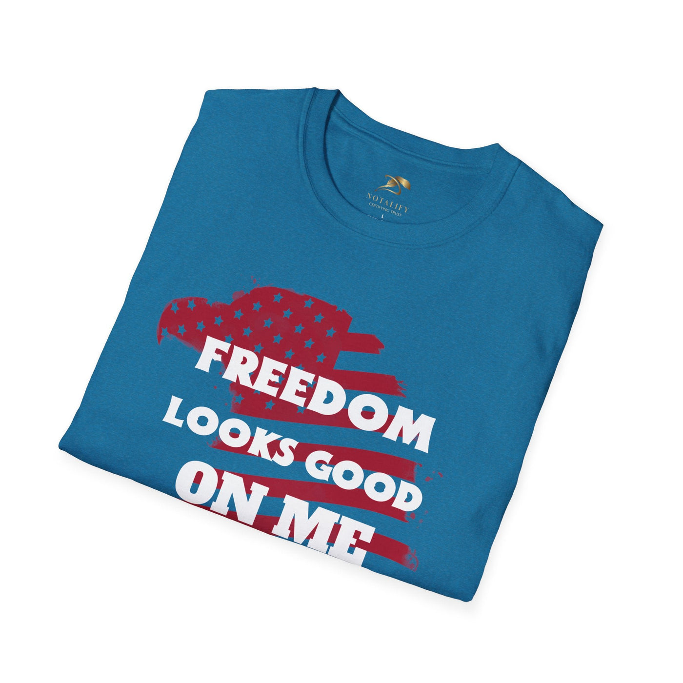 Patriotic party tee with "Freedom Looks Good On Me" slogan and American flag design.