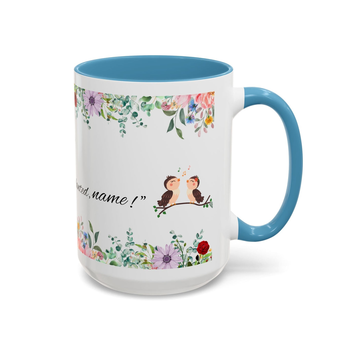 Inspirational ceramic cup with floral design and motivational quote, ideal for tea or coffee lovers.