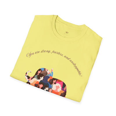 Empowering Unisex T-Shirt - Strong Fearless Unstoppable Motivational Tee for Women - NOTALIFY