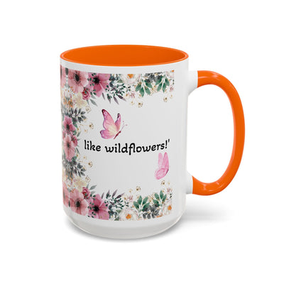 Inspirational quote mug with floral and butterfly design, perfect for garden lovers.